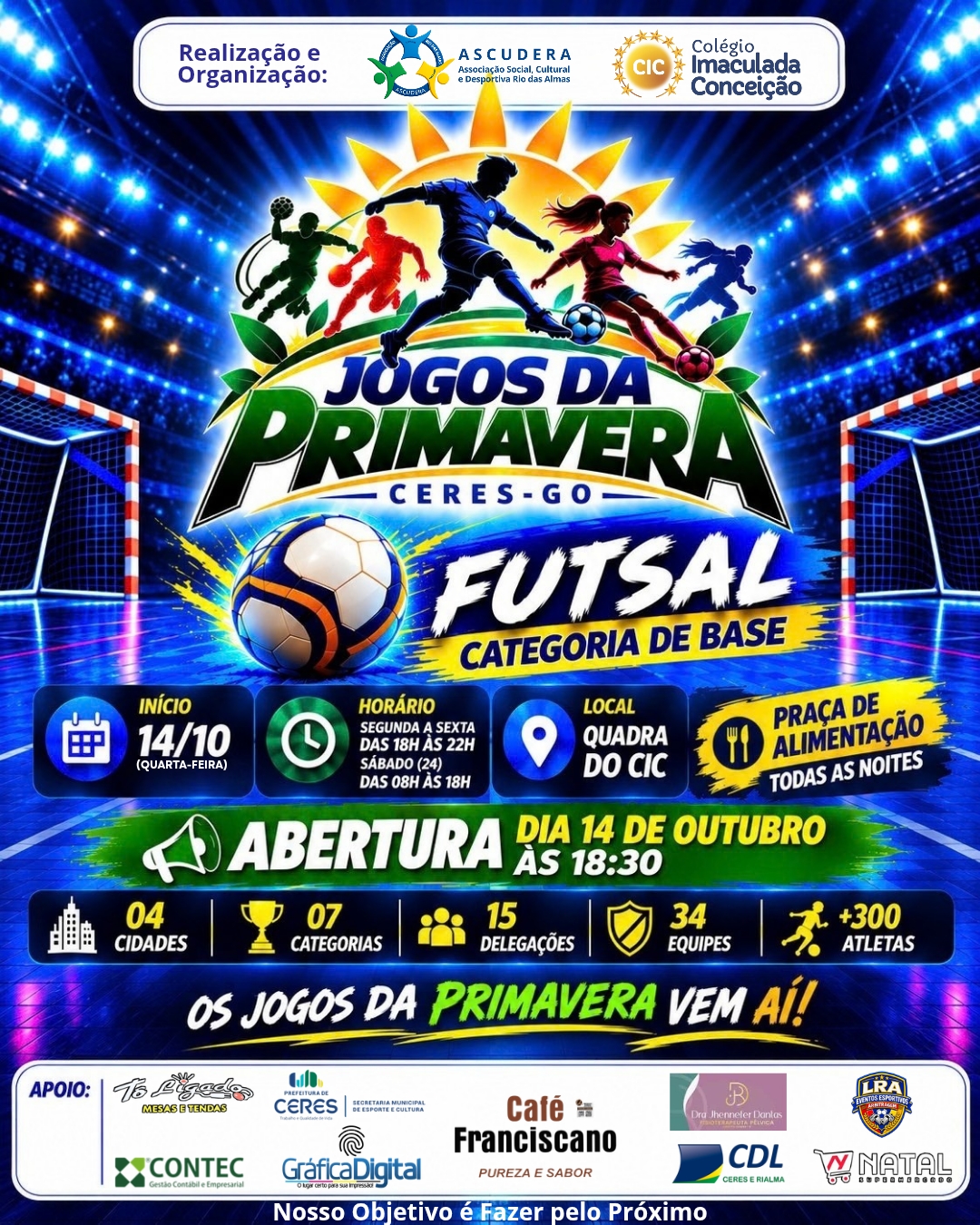 OS JOGOS DA PRIMAVERA VEM AÍ