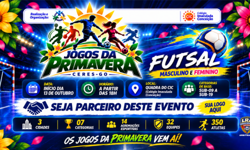 JOGOS DA PRIMAVERA DE CERES ESTÁ DE VOLTA!